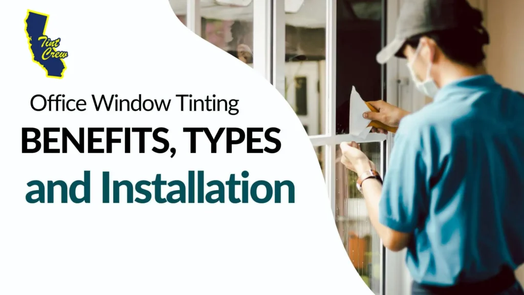 Office Window Tinting